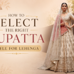 How to Select the Right Dupatta Style for Lehenga
